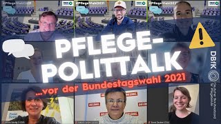 PflegePolitTalk vor der Bundestagswahl 2021 😷💬 Bundestagsmitglieder CDUCSU SPD FDP Linke Grüne [upl. by Bogart]