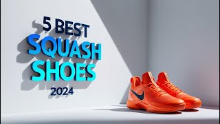 5 Best Squash Shoes 2024Squash Shoes Reviews [upl. by Asilrac996]