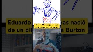 Eduardo Manostijeras nació de un dibujo de Tim Burton shorts [upl. by Ebaj]