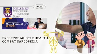 INTRODUCTORY VIDEO PRESERVE MUSCLE HEALTH COMBAT SARCOPENIA UMC352 [upl. by Drannel]