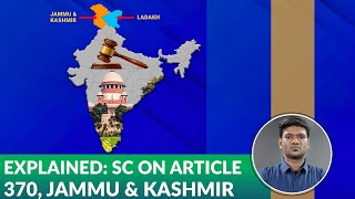 Article 370 abrogation SC verdict explained in simple terms  The Federal [upl. by Yznel]