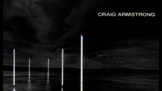 Craig Armstrong  Starless II [upl. by Nnateragram]