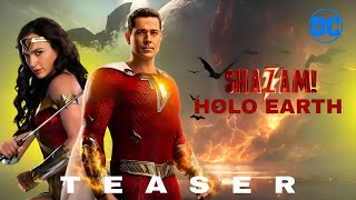 Shazam The Holo Earth  Live Action Teaser 2025  DC [upl. by Aicenad351]