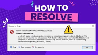 RESOLVE  A networkrelated or instancespecific error while establishing a connection SQL Server [upl. by Aleuqahs]