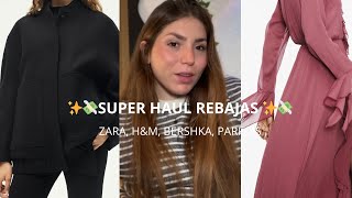 SÚPER HAUL REBAJAS✨💸 zara Bershka parfois HampM [upl. by Palermo]