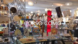 10 Corso Como Milano  allthegoodiescom [upl. by Hallee562]