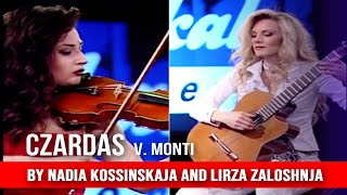 Czardas by NADiA Kossinskaja amp Lirza Zaloshnja GUITAR amp VIOLIN [upl. by Lora519]