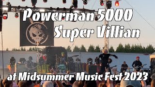 Powerman 5000  Super Villain Live at Midsummer Music Fest 2023 [upl. by Erbma]