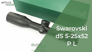 Swarovski dS 525x52 P L rifle scope  Optics Trade Reviews [upl. by Redienhcs]