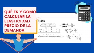 Cómo calcular la Elasticidad Precio de la demanda [upl. by Yrolg]