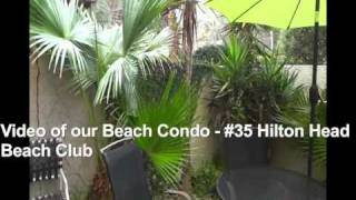 Hilton Head Beach Club 35 Video [upl. by Beryl]