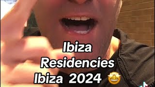 Ibiza  When Are Residencies Announced [upl. by Geanine334]