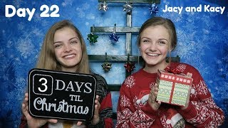 Christmas Countdown 2017  Day 22  Jacy and Kacy [upl. by Renruojos]