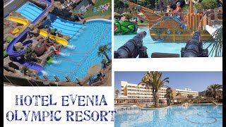 HOTEL EVENIA OLYMPIC RESORT en 4k [upl. by Ihp]