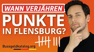 Verjährungsfrist von Punkten in Flensburg ⏳  bussgeldkatalogorg [upl. by Lemon]