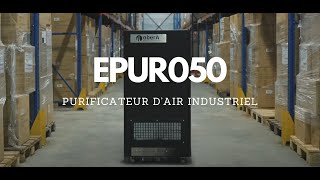 Purificateur dair industriel  ePUR 050  OberA [upl. by Wei766]