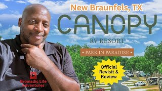 Canopy Luxury RV Resort New amp Improved  Campground ReReview [upl. by Naginnarb830]