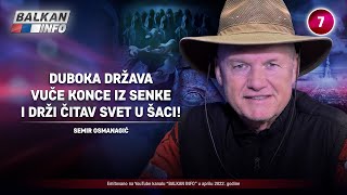 INTERVJU Semir Osmanagić  Duboka država vuče konce iz senke i drži čitav svet u šaci 2942022 [upl. by Othilie]