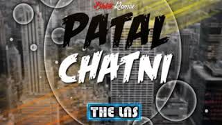 Patal chatni dj lns lochan bhakti song [upl. by Geilich]