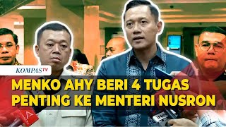 Penjelasan Menko AHY Usai Beri Tugas ke Menteri ATR BPN Nusron Wahid [upl. by Brigitta]