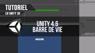 CTUTO FR Unity 46  ★ Barre de vie  Health Bar [upl. by Aicekat836]