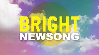 NewSong  quotBrightquot Official Music Video [upl. by Oberon503]