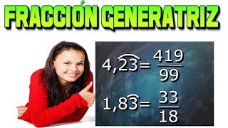 Fracción generatriz decimal exacto periódico puro y mixto [upl. by Andersen]