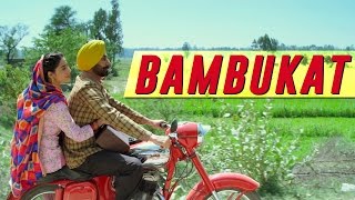 Bambukat  Title Song  Ammy Virk  Releasing On 29th July 2016 [upl. by Klarrisa]