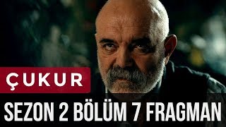 Çukur 2Sezon 7Bölüm Fragman [upl. by Hilleary122]