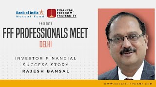 Investor Financial Success Story Rajesh Bansal [upl. by Brom290]