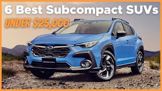 6 Best Subcompact SUVs Under 25000—Consumer Reports [upl. by Bathilda]