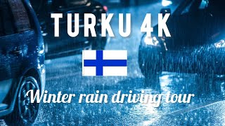 WINTER DRIVING TOUR IN FINLAND’S OLDEST CITY 🇫🇮 TURKU  5PM EVENING RAIN DRIVE  NOV 2024 [upl. by Nnylatsyrk382]