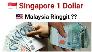 Singapore Dollar how much malaysia Ringgit  1 Ringgit value in Singapore Dollar [upl. by Nairdad348]