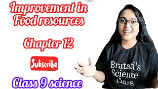 Improvement in food resources  class 9 science  chapter 12 [upl. by Sreip190]