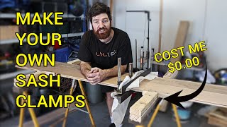 How to Make Sash Clamps  Easy amp Cheap DIY  No Fancy Tools Required [upl. by Scharaga961]