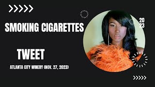 Tweet  Smoking Cigarettes Atlanta City Winery  November 27 2023 [upl. by Dorey666]