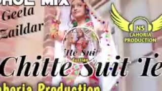 Chitte Suit Te Dhol Mix Geeta Zaildar Ft Ns Lahoria Production New Punjabi song 2024 Original Remix [upl. by Serrell]