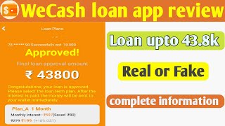 WeCash loan appWeCash loan app real or fake [upl. by Aurthur]