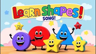 Learn Shapes for Kids  Fun Shapes Song amp Educational Video for Preschoolers 🎵✨ [upl. by Remmus]