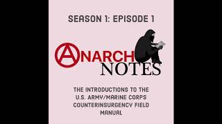 Anarchnotes Introductions to the Counterinsurgency Field Manual [upl. by Wiedmann]