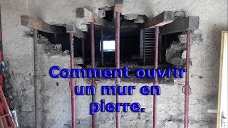 Comment ouvrir un mur de pierre  Part1  Bricol tout [upl. by Ethelind]