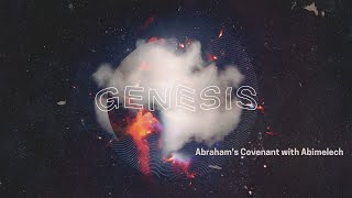 Genesis 21  Abrahams Covenant with Abimelech [upl. by Reagan]