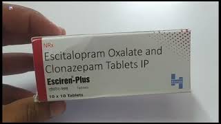 EscirenPlus Tablet  Escitalopram Oxalate and Clonazepam Tablets IP  Esciren Plus Tablet Uses Dose [upl. by Atsed]