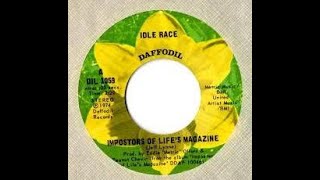 Idle Race  Impostors Of Lifes Magazine amp Here We Go Round The Lemon Tree 1974 Canada single [upl. by Lavinie]