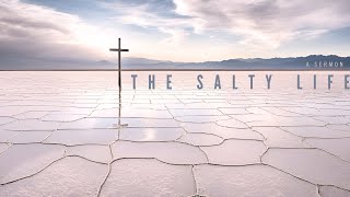 The Salty Life  Message by Pastor Julie Marxhausen  New Life Church [upl. by Moody]