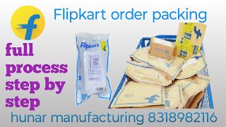 Flipkart order packingfull process order packing Flipkart step by step by Hunar Manufacturing [upl. by Clarkson590]