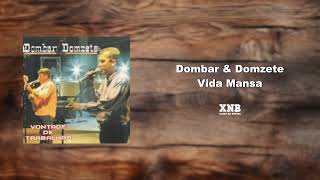 Dombar e Domzete  Vida Mansa [upl. by Emilee791]