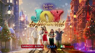 Daig Kayo Ng Lola Ko Joy to the World Episode 322 [upl. by Enilekaj485]