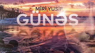 Miri Yusif — Günəş Rəsmi Audio [upl. by Odlo]