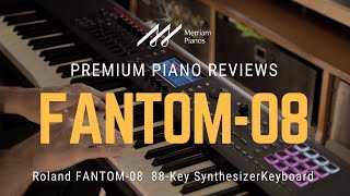 🎹 Roland FANTOM08 88Key Synthesizer Keyboard Comprehensive Review amp Demo 2024 🎹 [upl. by Faunia]